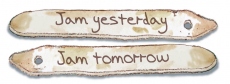 Jam Yesterday Jam Tomorrow Jam Yesterday Jam Tomorrow